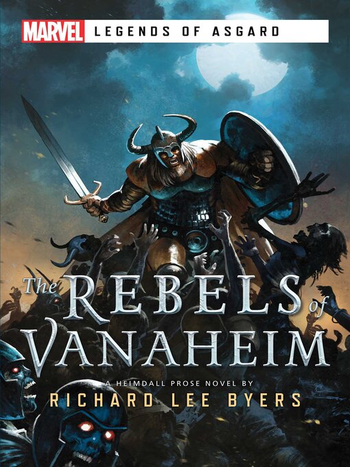 Title details for The Rebels of Vanaheim by Richard Lee Byers - Wait list